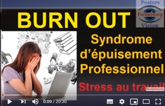 Stress au travail: Burn Out ou syndrome d’épuisement professionnel