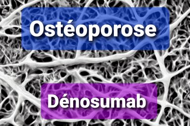 l'ostéoporose et le dénosumab
